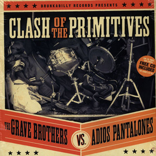 CLASH OF THE PRIMITIVES : The Grave Brothers vs. Adios Pantalones