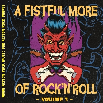 A FISTFUL MORE OF ROCK'N'ROLL : Vol.3