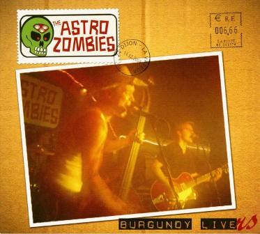 ASTRO ZOMBIES, THE : Burgundy Livers