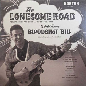 BLOODSHOT BILL : The lonesome road