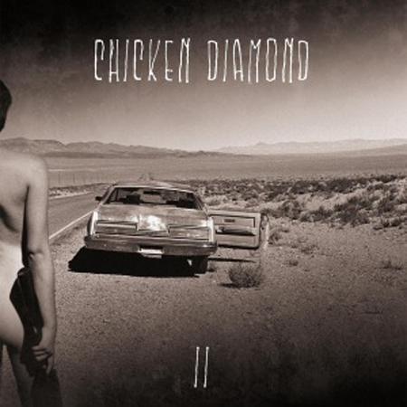 CHICKEN DIAMOND : II