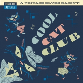 COOL CAT CLUB : Stag-O-Lee DJ Series Vol. 3
