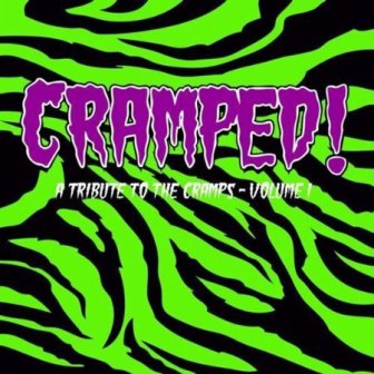 CRAMPED ! : A Tribute To The Cramps