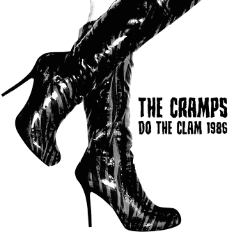 CRAMPS. THE : Do The Clam