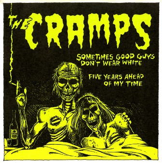 CRAMPS, THE : Sometimes Good Guys..