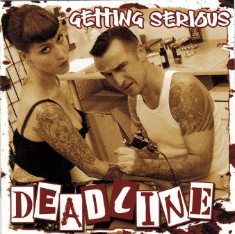 DEADLINE : Getting Serious