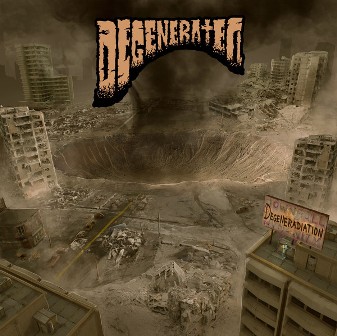 DEGENERATED : Degeneradiation