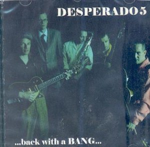 DESPERADO 5 : Back With A Bang