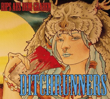 DITCHRUNNERS : Rips Aus Demo Graben