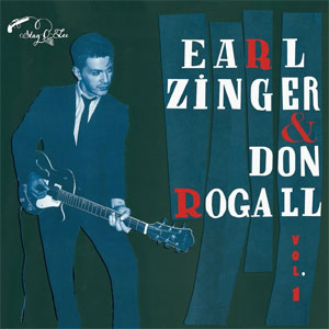 EARL ZINGER & DON ROGALL : Volume 1