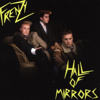 FRENZY : Hall of mirrors