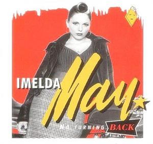 IMELDA MAY : No Turning Back