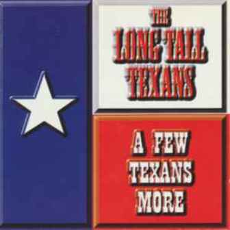 LONG TALL TEXANS, THE : For A Few Texans More