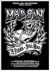 Mad Sin : 25 Years - Still Mad