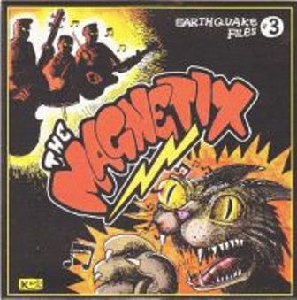 MAGNETIX, THE : Earthquake No.3