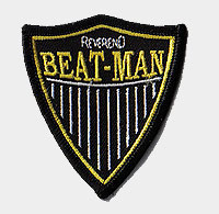 Reverend Beat-Man patch
