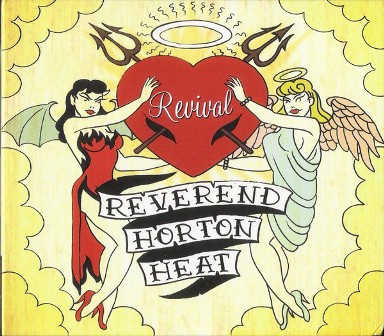 REVEREND HORTON HEAT : Revival