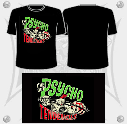 T-shirt Psycho Tendencies