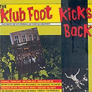 STOMPING AT THE KLUB FOOT : Klub Foot kicks back