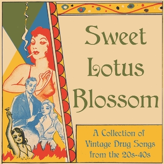 SWEET LOTUS BLOSSOM : Various Artist