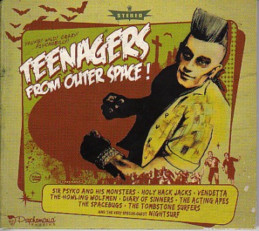 TEENAGERS FROM OUTER SPACE : Various Artists