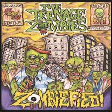 TEENAGE ZOMBIES, THE : Zombified !