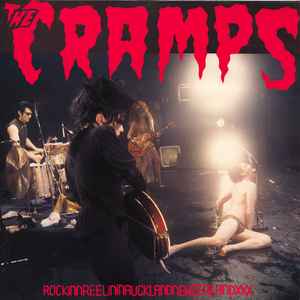 CRAMPS, THE : Rockinnreelininaucklandnewzealandxxx (USA)