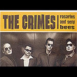 CRIMES, THE : Rosaries And Sexy Bees