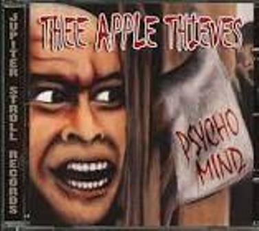 APPLE THIEVES, THEE : Psycho Mind