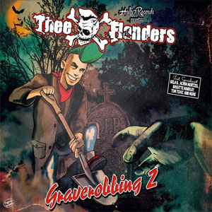 THEE FLANDERS : Graverobbing 2