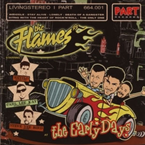 FLAMES, THE : The early days