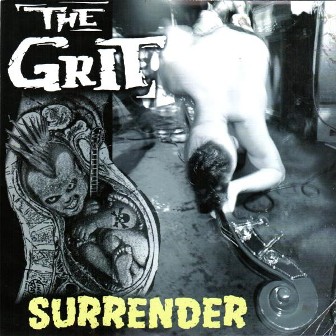 GRIT, THE : Surrender