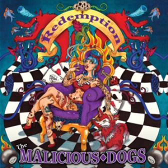 MALICIOUS DOGS, THE : Redemption