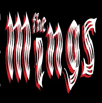 MINGS, THE : The Mings