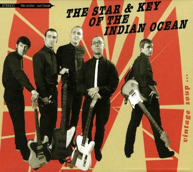 STAR & KEY OF THE INDIAN OCEAN, THE : Vintage Soup