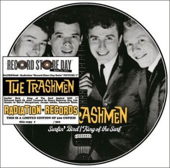 TRASHMEN, THE : Surfin' Bird & King Of The Surf