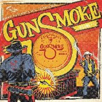 GUNSMOKE : Volume 1 & 2