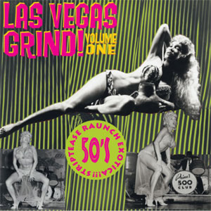 LAS VEGAS GRIND : Volume One