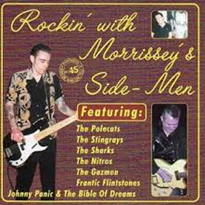 ROCKIN' WITH MORRISSEY'S SIDE-MEN : Various Artists