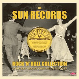 THE SUN RECORDS ROCK'N'ROLL COLLECTION : Various Artists
