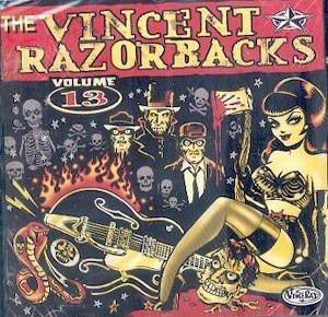 VINCENT RAZORBACKS, THE : Volume 13