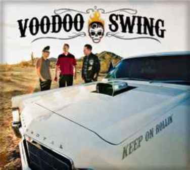 VOODOO SWING : Keep  On Rollin