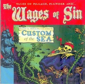 WAGES OF SIN,THE : Custom Of The Sea
