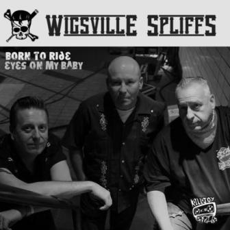 WIGSVILLE SPLIFFS : Born To Ride