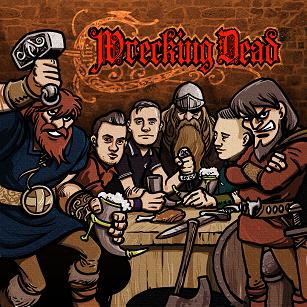 WRECKING DEAD : VIKING ROCK'N'ROLL